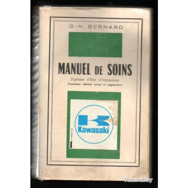 manuel de soins diplome d'tat d'infermire de g.-h.bernard tome 1