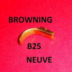 détente NEUVE fusil BROWNING B25 BROWNING B 25 - VENDU PAR JEPERCUTE (JO208)