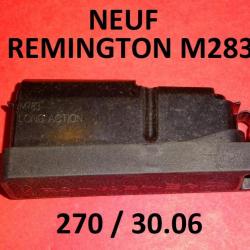 DERNIER chargeur NEUF de REMINGTON M783 LONG ACTION REMINGTON 783 calibres 270 / 3.0.06 (JO212)