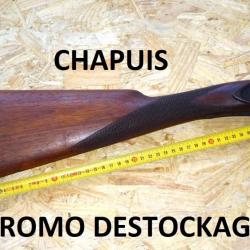 crosse fusil CHAPUIS PLATINES calibre 12 à 89.00 Euros !!!!!! - VENDU PAR JEPERCUTE (JO223)