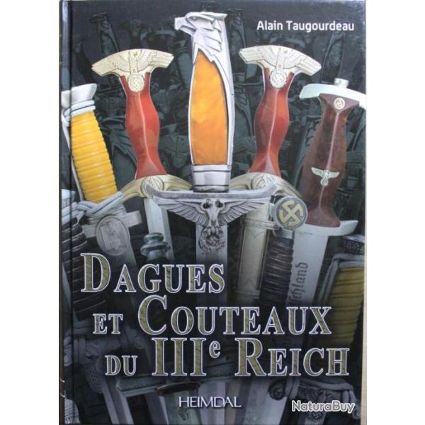 Livre Dagues et Couteaux du IIIe Reich d'Alain Taugourdeau
