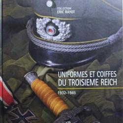 Livre Uniformes et coiffes du troisième Reich : 1932 -1945
