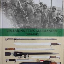 Livre Les Baïonnettes Allemandes (1898 - 1945) de Christian Méry