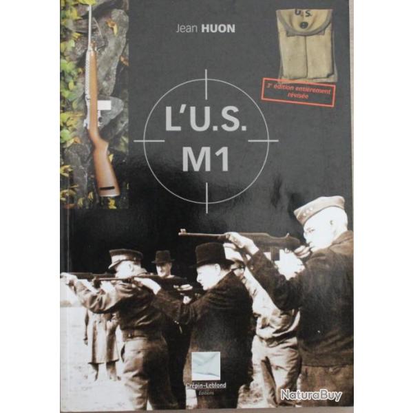Livre L'U.S M1 de Jean Huon - 3e dition
