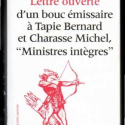 lettre ouverte d'un bouc émissaire à tapie bernard et charasse michel , ministres intègres pierre bo