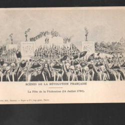 scènes de la révolution française la fête de la fédération 14 juillet 1790 cpa