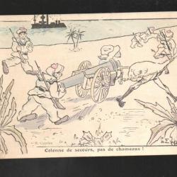 colonne de secours , pas de chameau , fusiliers-marins , carte postale militaire humoristique cpa