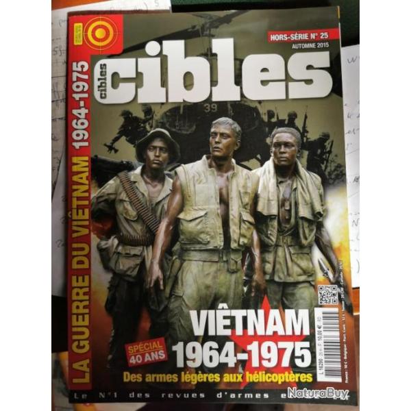 Cibles hors srie n25 spcial Vietnam 1964-1975