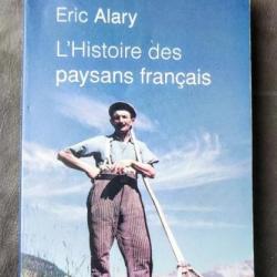 « L'Histoire des paysans français » Par Eric Alary CAMPAGNE | RURALITE