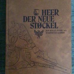 Le nouveau STOCKEL, Répertoire historique et biographique des arquebusiers de 1400 à 1900
