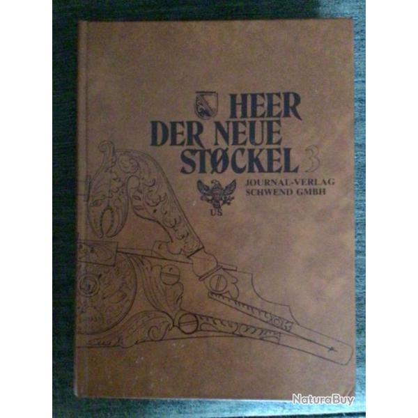 Le nouveau STOCKEL, Rpertoire historique et biographique des arquebusiers de 1400  1900