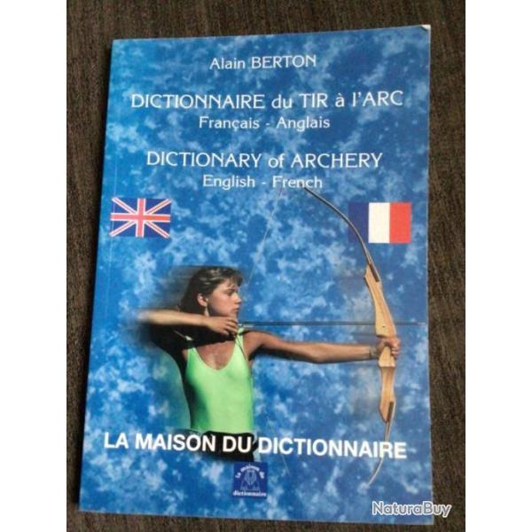 Dictionary of Archery - English French