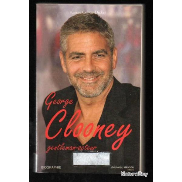 george clooney gentleman-acteur . cinma amricain