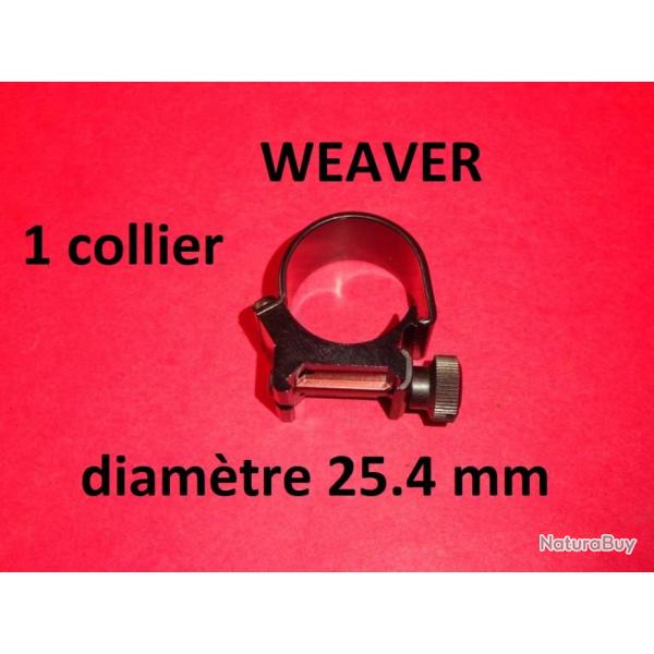 1 collier WEAVER diatre 25.4mm queue d'aronde 21mm BROWNING REMINGTON - VENDU PAR JEPERCUTE (JO382)