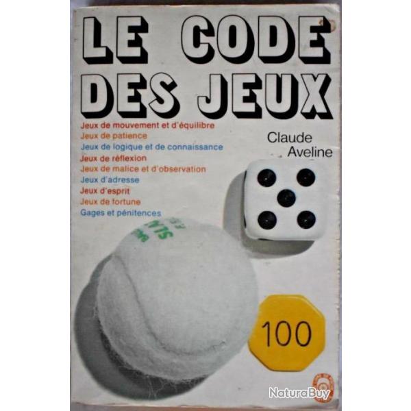 Le code des jeux - Claude Aveline