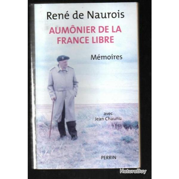 ren de naurois aumonier de la france libre mmoires