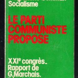 xxie congrès du pcf  24-27 octobre 1974 le parti communiste propose