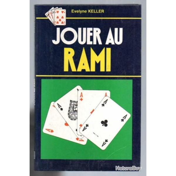 jouer au rami de evelyne keller