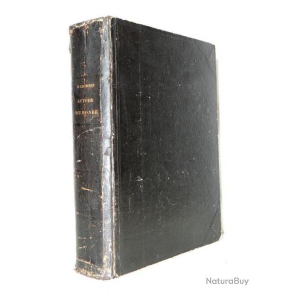 Le Tour du Monde, nouveau Journal de voyage 1860. Tte de collection