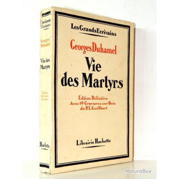 Guerre 14/18. Georges Duhamel. Vie des Martyrs. Edition dfinitive.