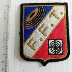 Ecusson - patch - en tissus, ancien de la federation francaise de tir (avant 1985) F.F.T F.F.Tir