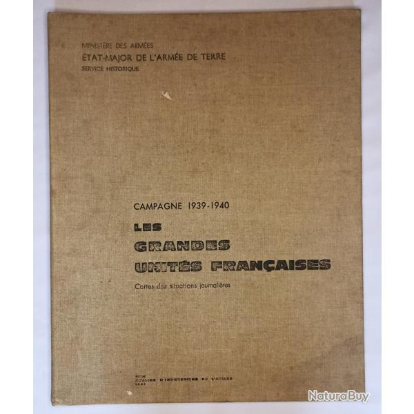 Campagne de france 1939/1940 cartes de situations journalire