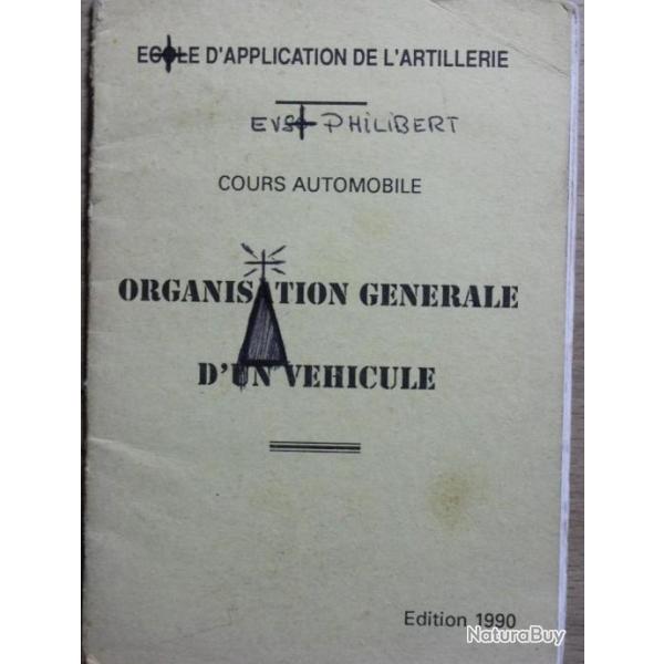 Manuel Organisation gnrale d'un Vhicule - Ecole d'applications de l'artillerie