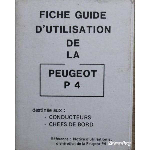 Fiche Guide d'utilisation de la Peugeot P4