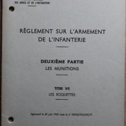 Règlement sur l'armement de l'infanterie - 2eme Partie - Les munitions Titre VII  Les Roquettes