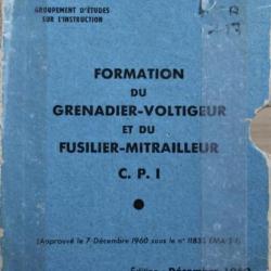 Livres Formation du grenadier-voltigeur et du Fusilier-Mitrailleur C.P.I.