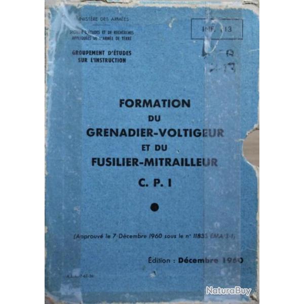 Livres Formation du grenadier-voltigeur et du Fusilier-Mitrailleur C.P.I.