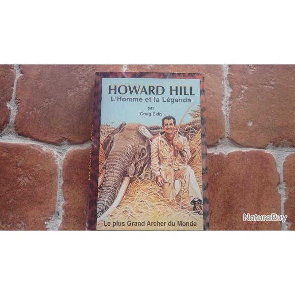 Howard Hill   ll'homme et la legende