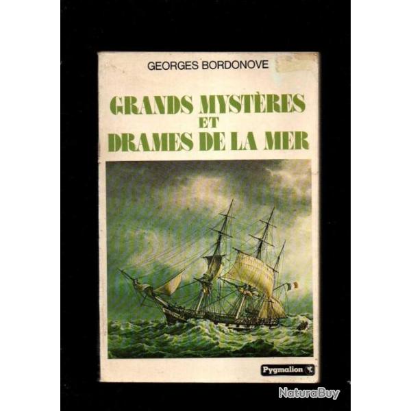 grands mystres et drames de la mer de georges bordonove