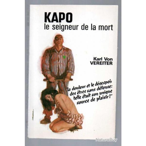 kapo le seigneur de la mort de karl von vereiter , rotique 1970 gerfaut (genre les soudards)