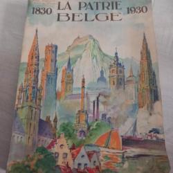Livre la patrie belge 1830-1930