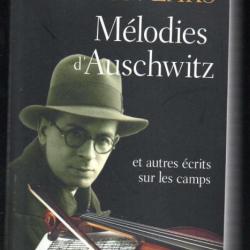 mélodies d'auschwitz et autres écrits sur les camps de simon laks