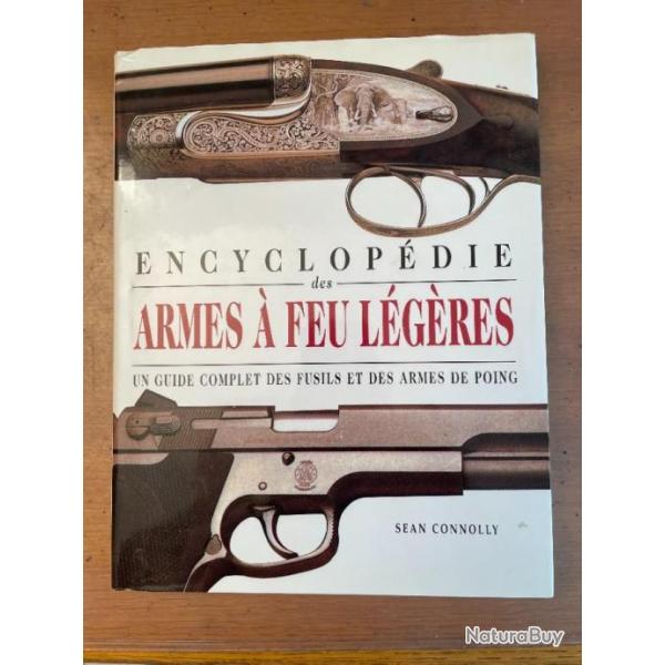 Encyclopdie des armes  feu lgres