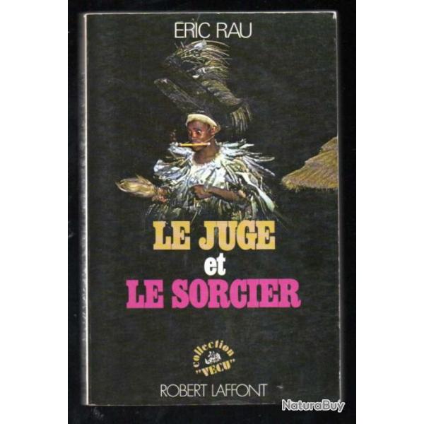 le juge et le sorcier d'ric rau