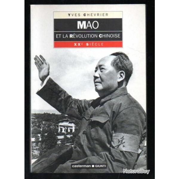 mao et la rvolution chinoise d'yves chevrier