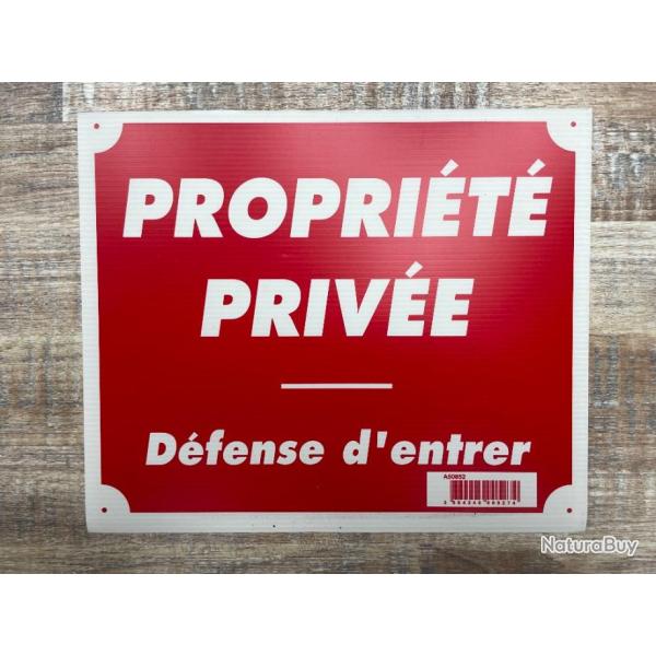 PANCARTE  PROPRIETE PRIVEE DEFENCE D ENTREE