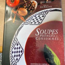 Livre: Soupes, potages et consommés