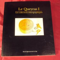 QUEYRAS. Styles Mobilier, Le Queyras collection  ethnographiques
