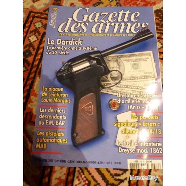 dossier spcial = "le pistolet DARDICK " =  une revue gazette des armes numro 386