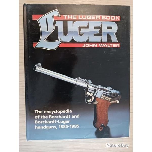 Livre The Luger Book LUGER par John Walter