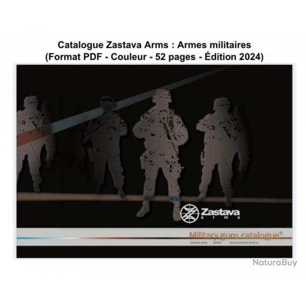 Catalogues ZASTAVA ARMS - dition 2024 - Anglais - Format pdf - Livraison gratuite (Email)