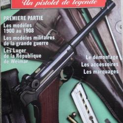 Revue Gazette des armes HS No 6 Le Luger Un Pistolet de Légende