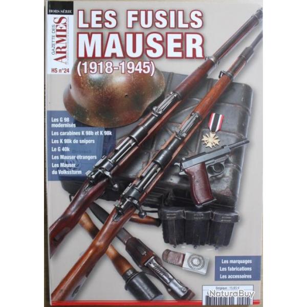 Revue La Gazette des armes HS No 24 : Les fusils Mauser