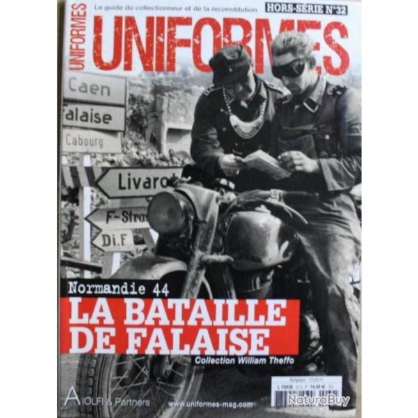 Revue Uniformes HS No 32 : La bataille de Falaise