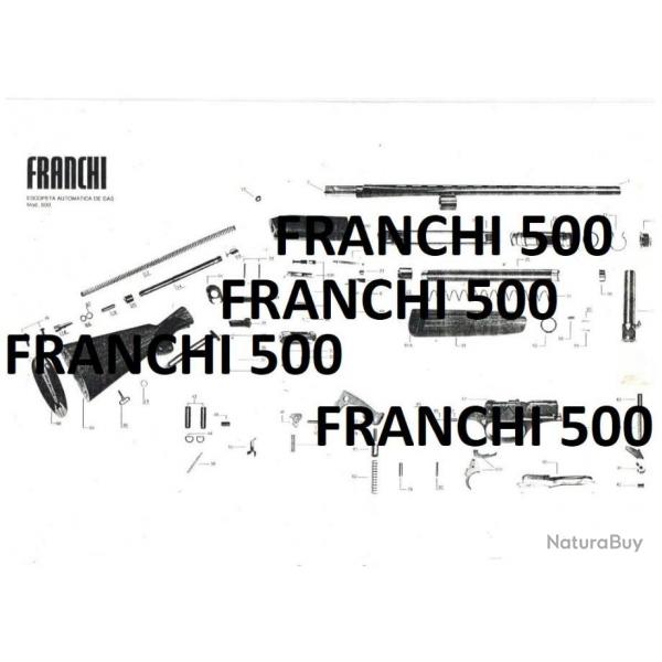 clat fusil FRANCHI 500 (envoi par mail) - VENDU PAR JEPERCUTE (m1951)