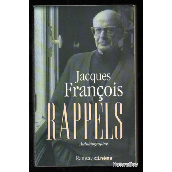 jacques franois rappels autobiographie , cinma thatre franais